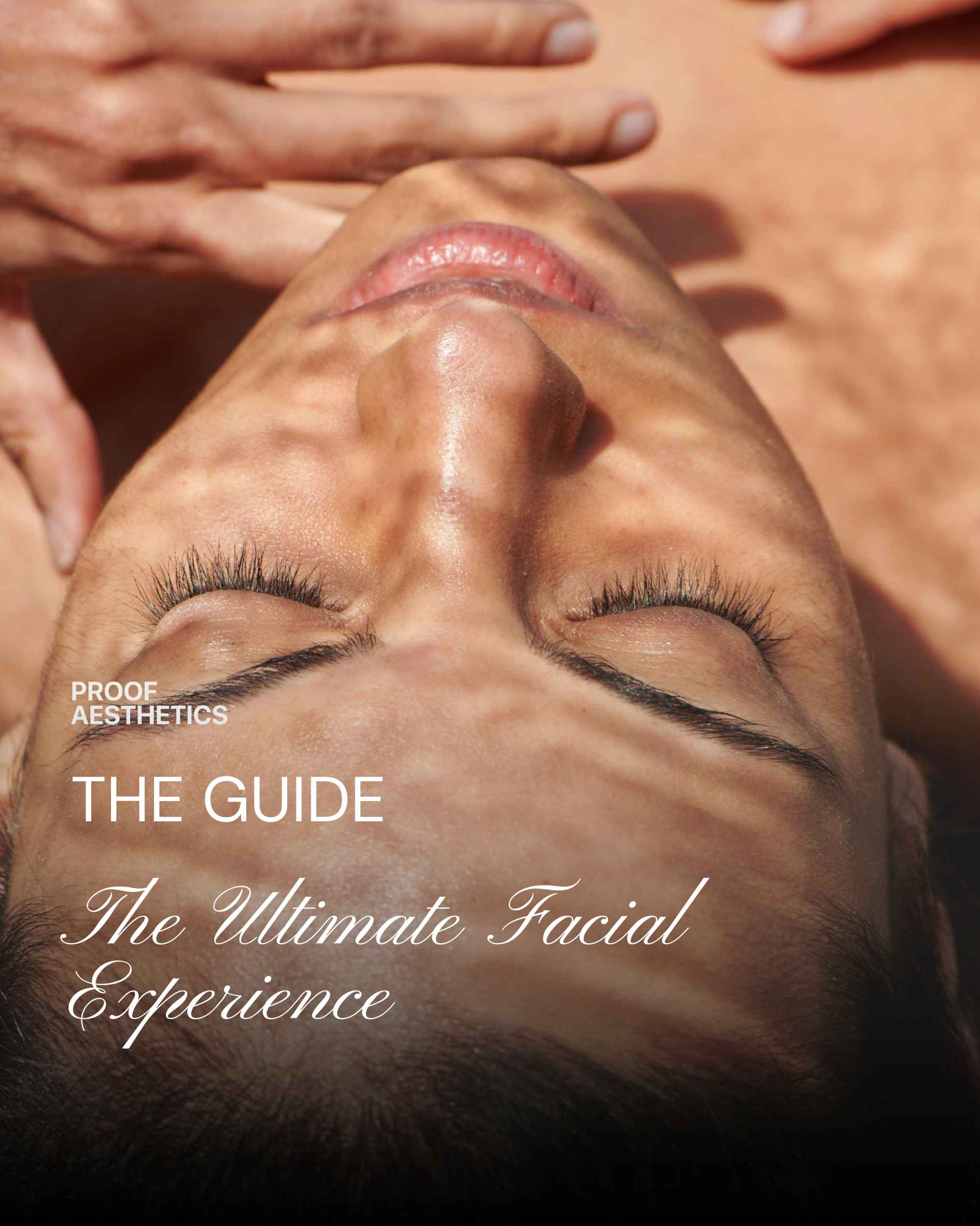 Your Guide to the Ultimate Facial Experience